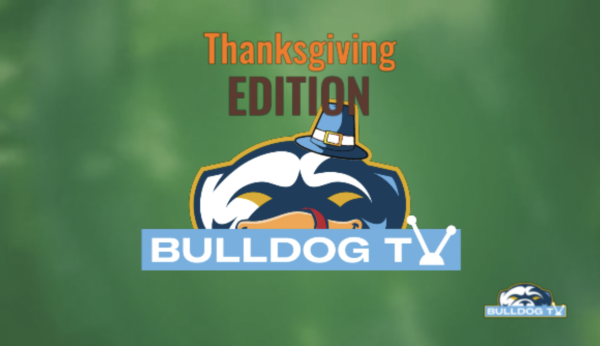 Bulldog TV Season 2 Episode 4: Thanksgiving Edition